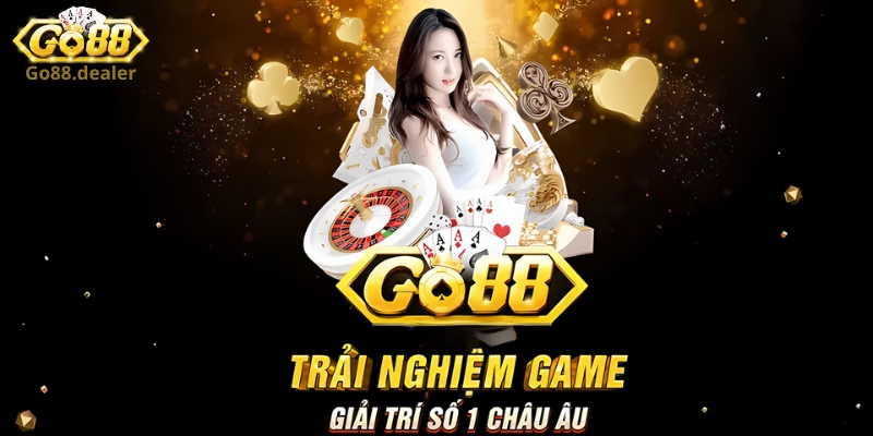 List các sảnh game đang làm mưa làm gió tại cổng game Go88